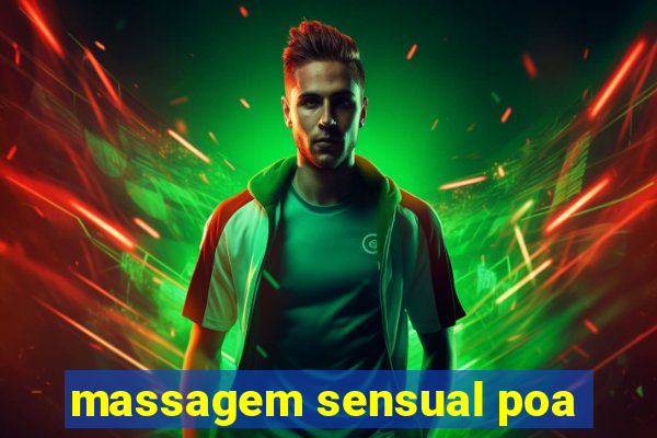 massagem sensual poa